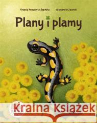 Plany i plamy KUNCEWICZ-JASIŃSKA URSZULA, JASIŃSKI ALEKSANDER 9788396439031