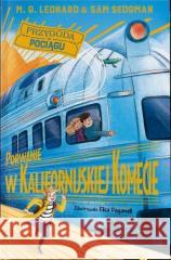 Porwanie w Kalifornijskiej Komecie M.G. Leonard, Sam Sedgman 9788396449672