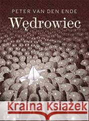 Wędrowiec Peter Van den Ende 9788396483508