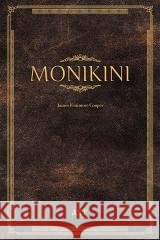 Monikini James Fenimore Cooper 9788396522368