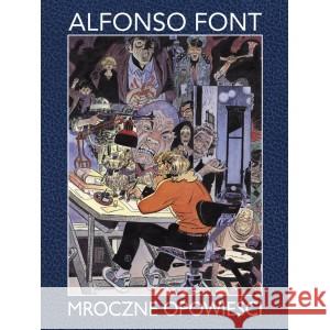 Mroczne Opowieści FONT ALFONSO 9788396540386