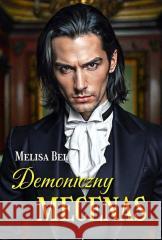 Demoniczny Mecenas Melisa Bel 9788396576385