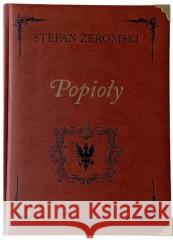 Popioły Stefan Żeromski 9788396852670