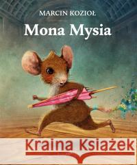 Mona Mysia Marcin Kozioł 9788396987389