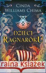 Saga Kamieni Runicznych T.1 Dzieci Ragnaroku Cinda Williams Chima 9788397002784