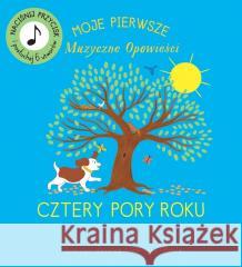 Cztery Pory Roku. Muzyczne Opowieści Jessica Courtney-Tickle 9788397108035