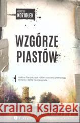 Wzgórze Piastów Krzysztof Koziołek 9788397187115