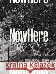 NowHere Krzysztof Koszewski 9788397237407