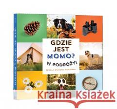 Gdzie jest Momo? W podróży! Andrew Knapp 9788397239227