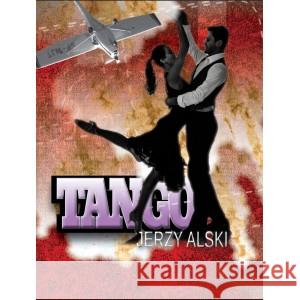 Tango Alski Jerzy 9788397329706