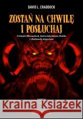 Zostań na chwilę i posłuchaj T.1 David L. Craddock 9788397451513