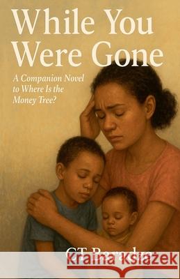 While You Were Gone C. Baradze 9788397630857 C Baradze