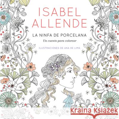 La ninfa de porcelana Allende, Isabel 9788401019098 Plaza & Janes