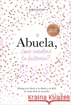 Abuela, ?Me Cuentas Tu Historia? (Edici?n Oficial) Emmy Va 9788401021510 Plaza & Janes Editores, S.A.