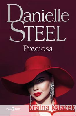 Preciosa / Beautiful Danielle Steel 9788401032868 Plaza & Janes Editores, S.A.