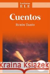 Cuentos: Lecturas ELE Level B1 Ruben Dario 9788408259725