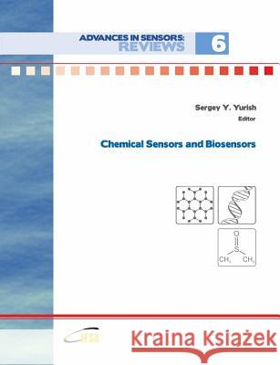 Advances in Sensors: Reviews, Vol. 6 Sergey Yurish 9788409030309 Ifsa Publishing