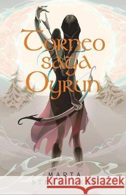 Torneo saga Oyrun Sternecker, Marta 9788409036059 ISBN Espana