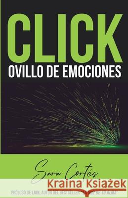 Click. Ovillo de Emociones Gonz Sara Cort 9788409190324 Sara Cortes