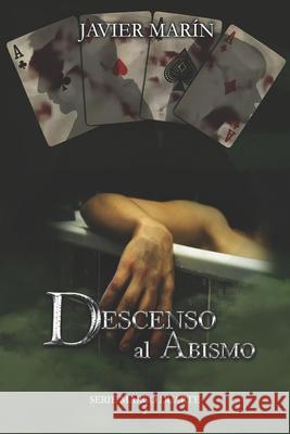 Descenso al Abismo: Serie Marco Duarte 2 Ver Monroy Javier Mar 9788409276233 Agencia del ISBN Espana