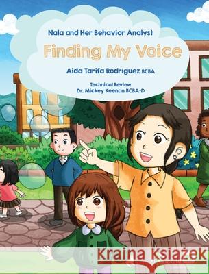 Nala and Her Behavior Analyst: Finding My Voice Aida Tarifa-Rodriguez 9788409374014 ABA Espana