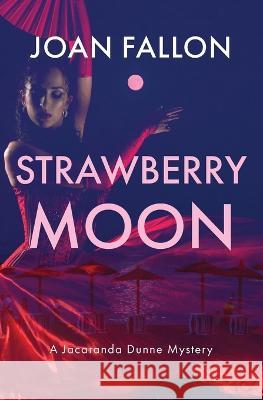 Strawberry Moon Joan Fallon   9788409402878