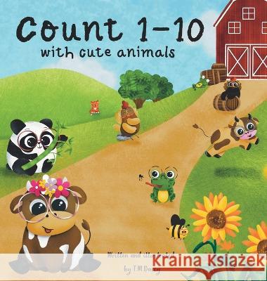 Count 1-10 with cute animals Tanya M. Darcy 9788409488179 T.M.Darcy
