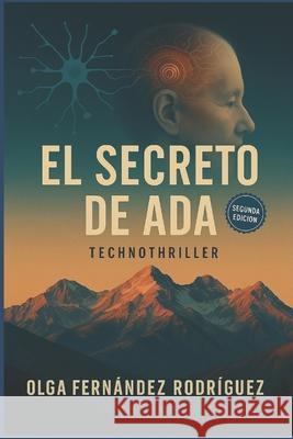 El secreto de ADA Olga Fern?nde 9788409561865 Dilve