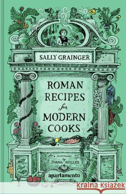 Roman Recipes for Modern Cooks Sally Grainger 9788409656806