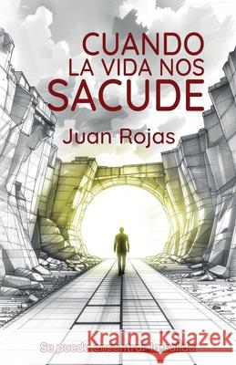 Cuando La Vida Nos Sacude Adri?n Naranjo Juan Rojas 9788409777624