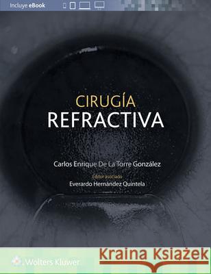 Cirug?a Refractiva Enrique d 9788410022393 LWW