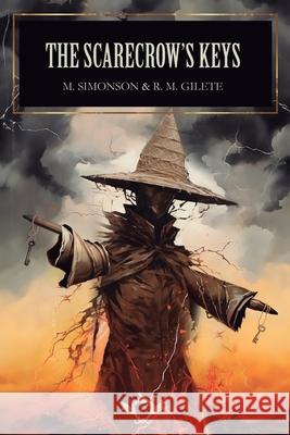 The Scarecrow's Keys M. M R. M 9788410037281 Legendaria