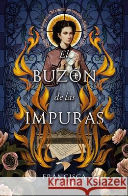 Buz?n de Las Impuras, El Francisca Solar 9788410085039 Urano World