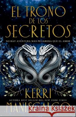 El Trono de Los Secretos Kerri Maniscalco 9788410085695 Urano World
