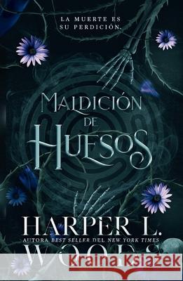 Maldicion de Huesos Harper L. Woods 9788410085718 Urano World