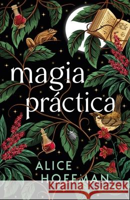 Magia Practica Alice Hoffman 9788410085831 Urano World