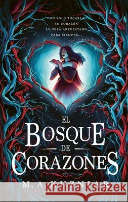 Bosque de Corazones, El M. a. Kuzniar 9788410239678 Urano World