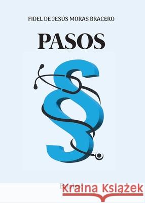 Pasos Fidel de Jes?s Mora 9788410297142 Exlibric