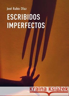 Escribidos imperfectos Jos? Rubi 9788410297524