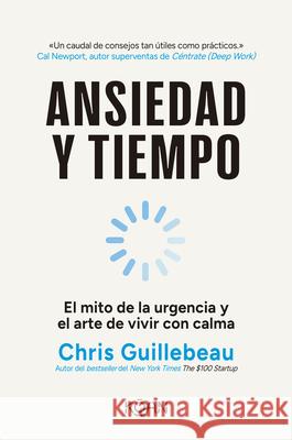La Trampa del Tiempo Chris Guillebeau 9788410358294 Koan
