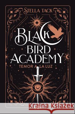 Temor a la Luz / Fear of Light: Volume 2 Stella Tack 9788410399037