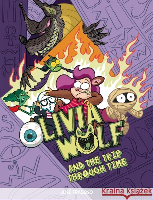 Olivia Wolf and the Trip Through Time Jos? Fragoso 9788410406131