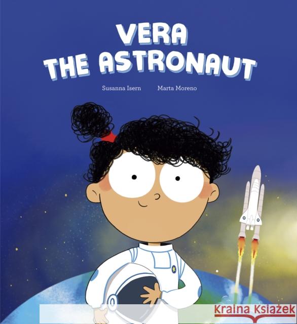 Vera the Astronaut Susanna Isern 9788410406292 Nubeocho