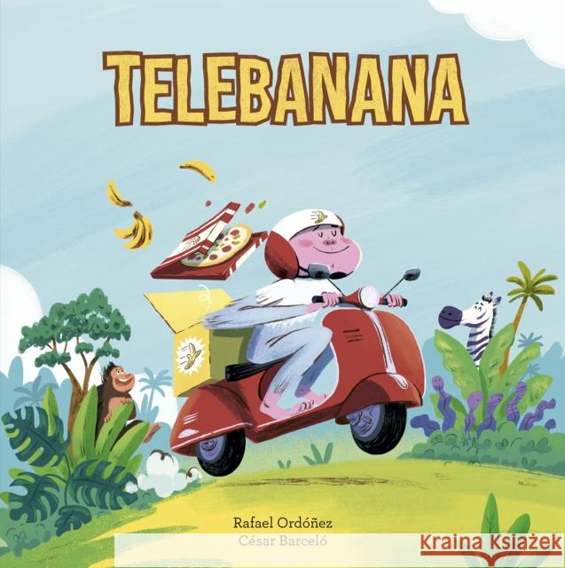 Telebanana Rafael Ordez 9788410406391 Nubeocho