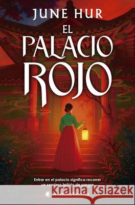 El Palacio Rojo June Hur 9788410425255 Wonderbooks