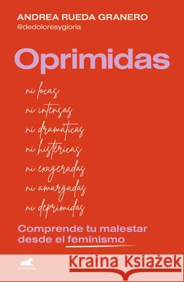 Oprimidas / The Oppressed Andrea Rueda 9788410467538 Vergara