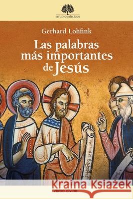 Las palabras m?s importantes de Jes?s Gerhard Lohfink 9788410630215