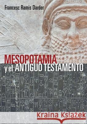 Mesopotamia y el Antiguo Testamento Francesc Rami 9788410631250 Verbo Divino