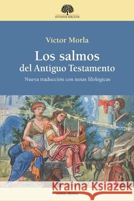 Los salmos del Antiguo Testamento V?ctor Morl 9788410631557