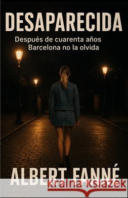 Desaparecida Albert Fann? 9788410904231
